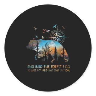 Into The Forest I Go Lose My Mind Classic Round Sticker