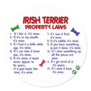 IRISH TERRIER Property Laws 2 Classic Round Sticker
