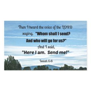 Isaiah 6:8 Then I heard the voice of the Lord Rectangular Sticker