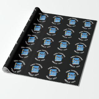 ISBN Thinking About You Funny Book Pun Dark BG