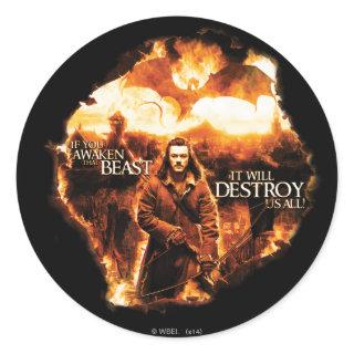 It Will Destroy Us All! Classic Round Sticker