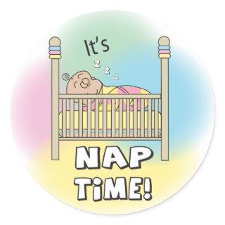 It's Baby's Nap Time Classic Round Sticker