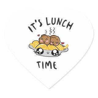 It's Lunch Time Heart Sticker