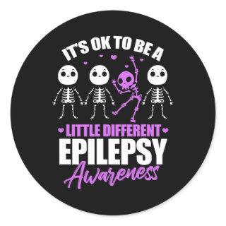Its ok to be a little different epilepsy awareness classic round sticker