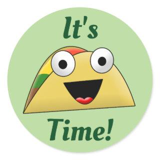 It's Taco Time Classic Round Sticker