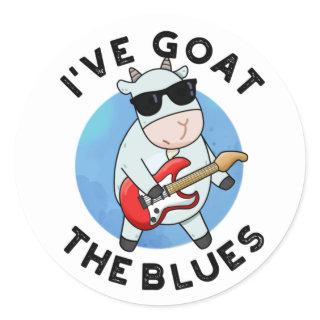 I've Goat The Blues Funny Animal Pun  Classic Round Sticker