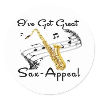 I've Got Great Sax-Appeal Classic Round Sticker