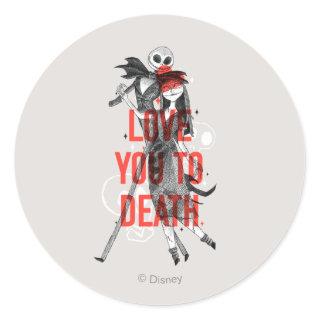 Jack & Sally - Love You To Death Typography Classic Round Sticker
