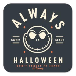 Jack Skellington - Always Halloween Square Sticker