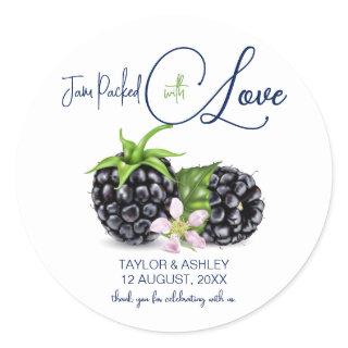 Jam Packed with Love Blackberry Fruit | Wedding Classic Round Sticker