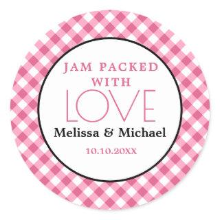 Jam Packed With Love  Pink Gingham Wedding Favor  Classic Round Sticker