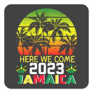 Jamaica 2023 Here We Come Square Sticker