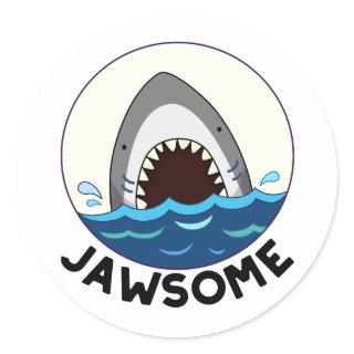 Jawsome Funny Shark Teeth Pun Classic Round Sticker