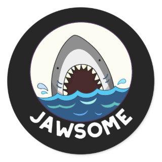 Jawsome Funny Shark Teeth Pun Dark BG Classic Round Sticker