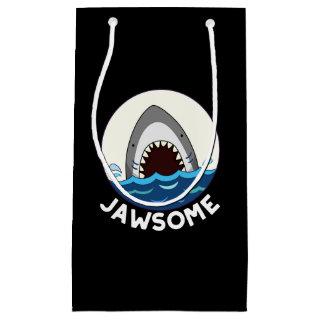 Jawsome Funny Shark Teeth Pun Dark BG Small Gift Bag