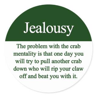 Jealousy Classic Round Sticker