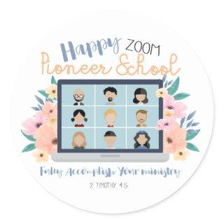 Jehovah Witness Happy Zoom Pioneer School 2022 Classic Round Sticker