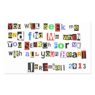 Jeremiah 29:13 rectangular sticker
