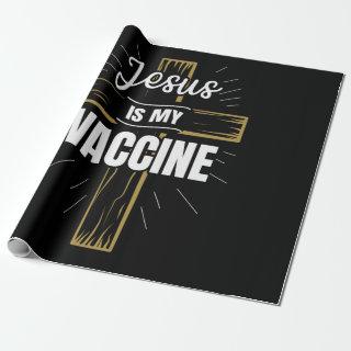 Jesus Is My Vaccine Christian Faith