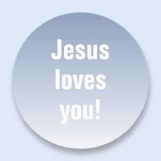 Jesus loves you! Any color ombre  Classic Round Sticker