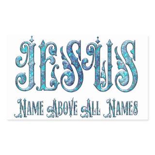 JESUS Name Above All Names Rectangular Sticker