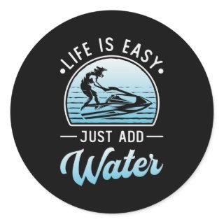 Jet Ski Life Is Easy Jet Skiing Water Sport Jetski Classic Round Sticker