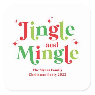 Jingle and Mingle Christmas Party Square Sticker
