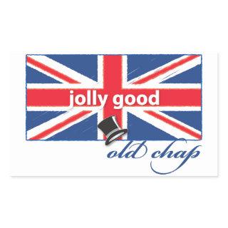 Jolly good old chap! rectangular sticker