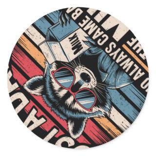 Just A Dad Who Always Came Back Funny Father&#39;s Classic Round Sticker