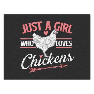Just A Girl Who Loves Chickens - Chicken Lover Pou Tissue Paper