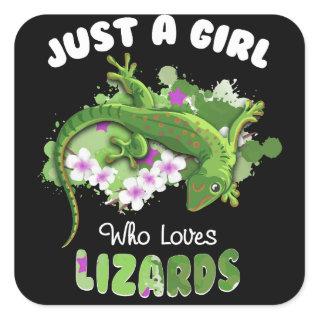 Just A Girl Who Loves Lizards Reptile Owner Square Sticker