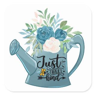 Just Bee Kind Teal Floral Watering Can Positivity Square Sticker