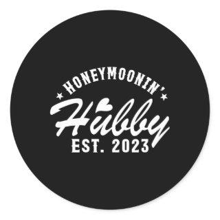 Just Married Honeymoonin' Husband Est 2023 Classic Round Sticker