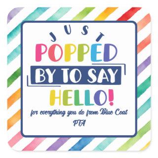just popped by to say hello popcorn volunteer square sticker