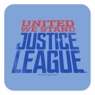 Justice League | United We Stand Graphic Square Sticker