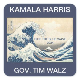 KAMALA HARRIS RIDE THE BLUE WAVE 2024  SQUARE STICKER