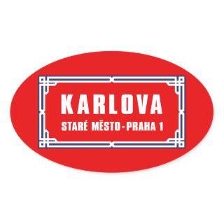 Karlova, Prague, Czech Street Sign Oval Sticker