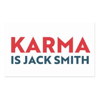 Karma is Jack Smith Rectangular Sticker
