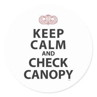 KEEP CALM AND CHECK CANOPY CLASSIC ROUND STICKER