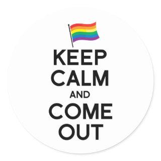 KEEP CALM AND COME OUT CLASSIC ROUND STICKER