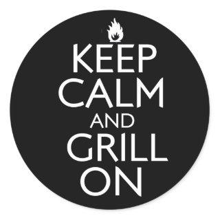 Keep Calm and Grill On Classic Round Sticker