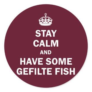 Keep calm and have some Gefilte Fish Classic Round Sticker