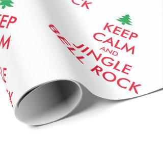 Keep Calm and jingle bell rock funny Christmas