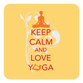 Keep Calm and Love Yoga - unique fun design Square Sticker