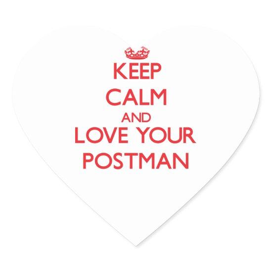 Keep Calm and Love your Postman Heart Sticker