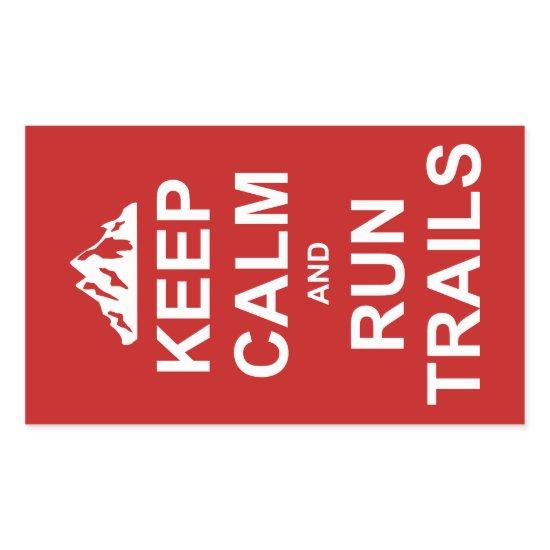 Keep Calm And Run Trails Ultra Running Rectangular Sticker