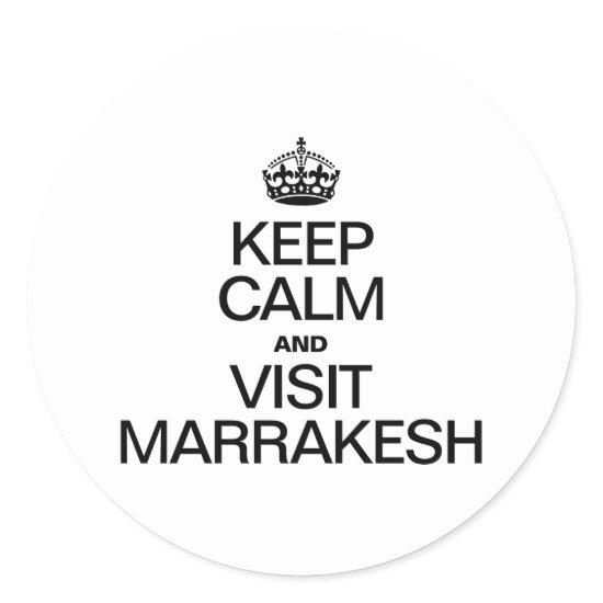 KEEP CALM AND VISIT MARRAKESH CLASSIC ROUND STICKER