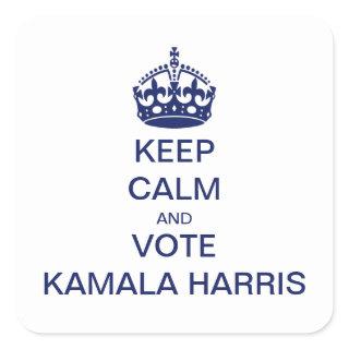 Keep calm and vote Kamala Harris Square Sticker