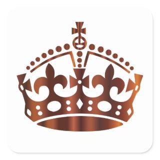 Keep Calm Bronze Crown - Change background Square Sticker