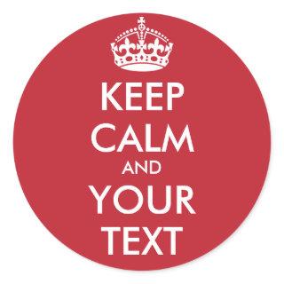Keep Calm Round Sticker - personalized text